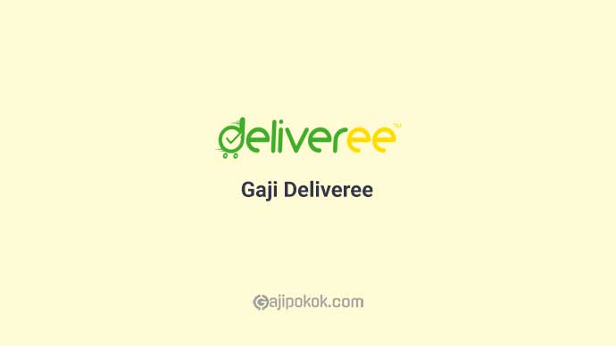 Gaji Karyawan Deliveree